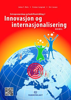 "Innovasjon og internasjonalisering, Brettbok - entreprenørskap og bedriftsutvikling 2" av Johan T. Dale