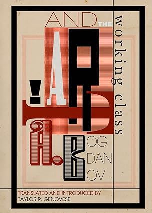 "Art and the Working Class" av Alexander Bogdanov
