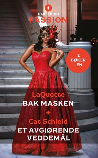 "Bak masken ; Et avgjørende veddemål" av LaQuette