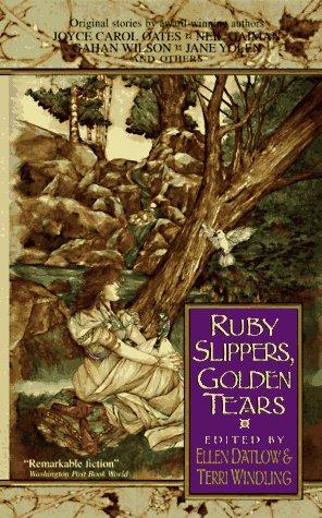 "Ruby Slippers, Golden Tears" av Ellen Datlow