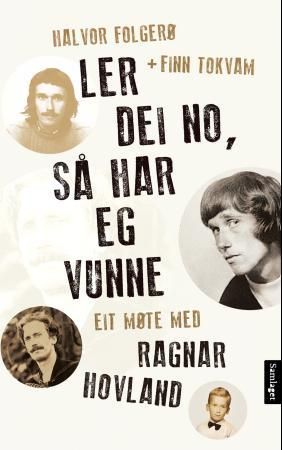 Ler dei no, s√• har eg vunne - m√∏te med Ragnar Hovland