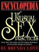 "Encyclopedia of Unusual Sex Practices" av Brenda Love