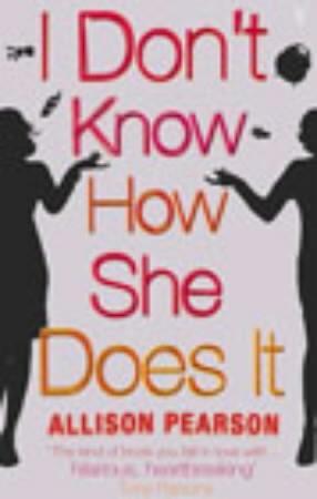 "I don't know how she does it - a comedy about failure, a tregedy about success" av Allison Pearson