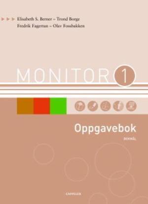 "Monitor 1 - oppgavebok" av Elisabeth S. Berner