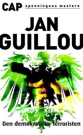 "Den demokratiske terroristen" av Jan Guillou
