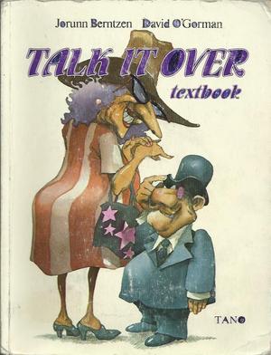 Talk it over - textbook. Læreverk i engelsk for videregående kurs 1. Studieretning for handels- og kontorfag