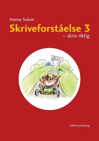Skriveforståelse 3 - skriv rett