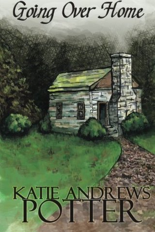 "Going over Home" av Katie Andrews Potter
