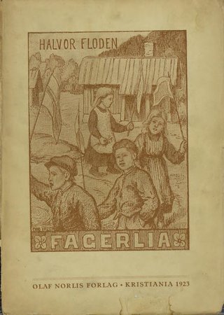 "Fagerlia" av Halvor Floden