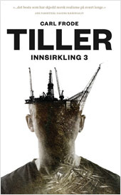 "Innsirkling 3" av Carl Frode Tiller