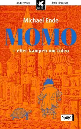 "Momo, eller kampen om tiden" av Michael Ende