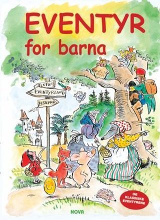 "Eventyr for barna - de klassiske eventyrene" av Tor Morisse