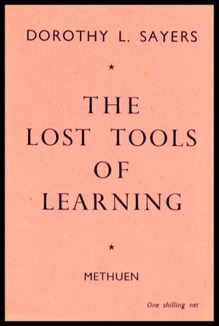 "The Lost Tools of Learning" av Dorothy L. Sayers