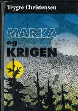Marka og krigen - Oslomarka 1940-1945