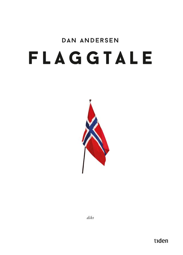"Flaggtale - dikt" av Dan Andersen