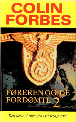 "Føreren og de fordømte - 2" av Colin Forbes