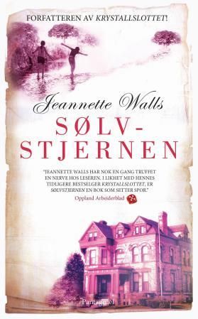 "Sølvstjernen - en roman" av Jeannette Walls