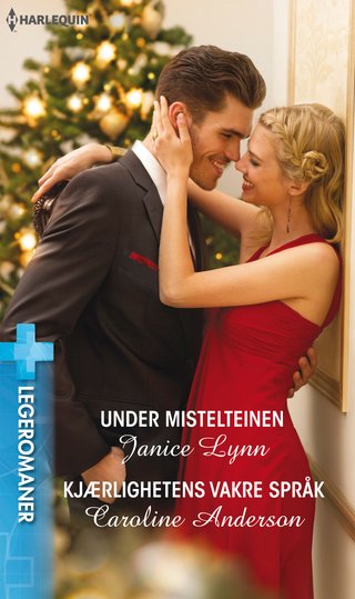 Under mistelteinen ; Kjærlighetens vakre språk