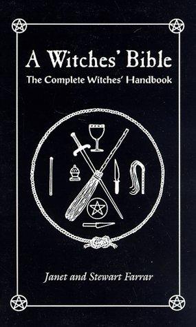 "A Witches' Bible The Complete Witches Handbook" av Janet Farrar