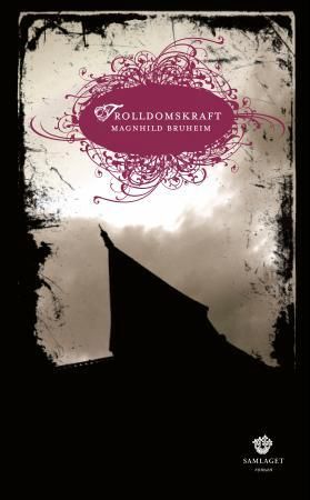 Trolldomskraft - roman