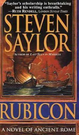 "Rubicon - a novel of ancient Rome" av Steven Saylor