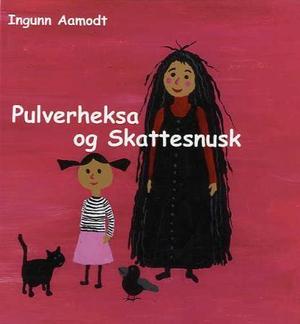 "Pulverheksa og Skattesnusk" av Ingunn Aamodt
