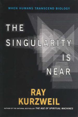 "The Singularity is Near" av Raymond Kurzweil
