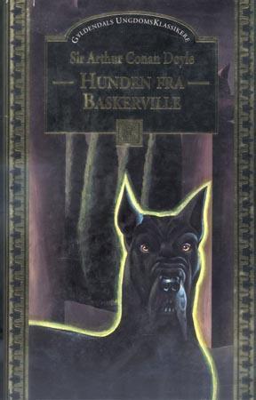 "Hunden fra Baskerville - en beretning om Sherlock Holmes" av Arthur Conan Doyle