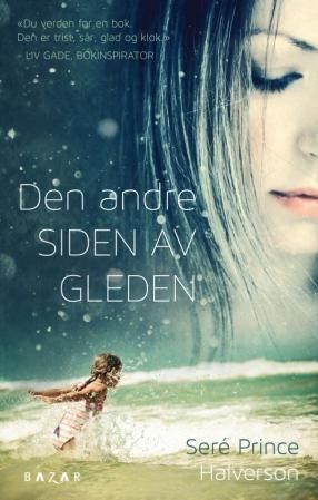 "Den andre siden av gleden" av Seré Prince Halverson