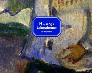 Munchs Laboratorium - der Weg zur Aula
