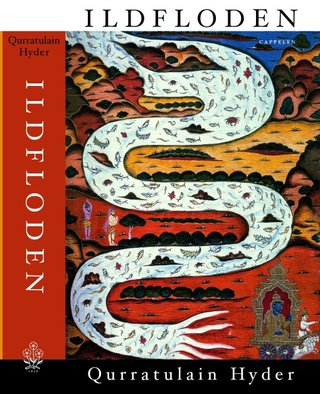 "Ildfloden" av Qurratulain Hyder