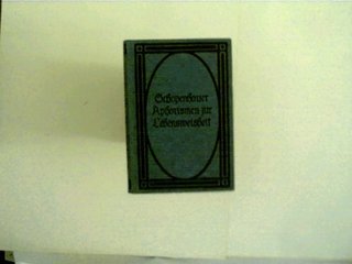 "Aphorismen Zur Lebensweisheit" av Schopenhauer