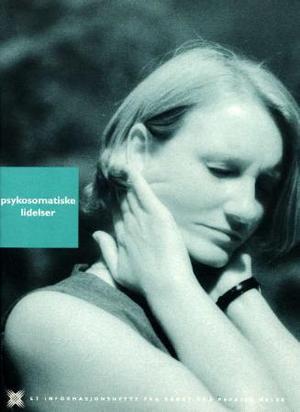 "Psykosomatiske lidelser" av Turid Øvrebø