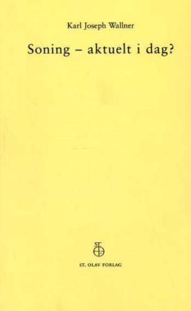 Soning - aktuelt i dag? - et kristent nøkkelbegrep