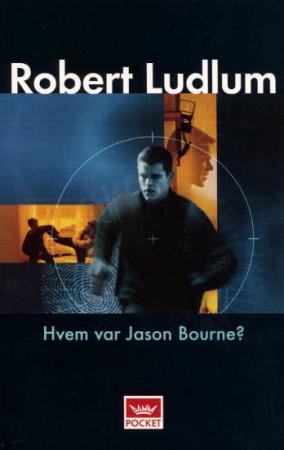 "Hvem var Jason Bourne?" av Robert Ludlum