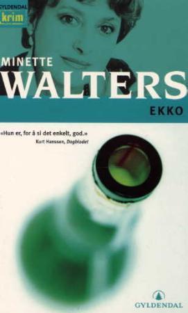 "Ekko" av Minette Walters