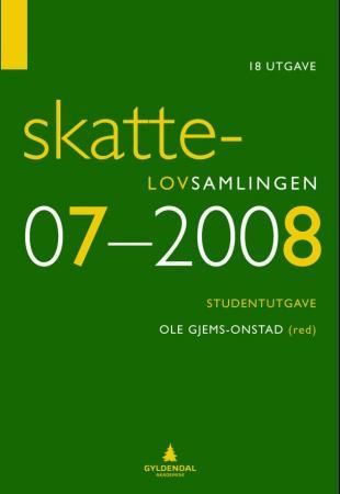 "Skattelovsamlingen 2007/08" av Ole Gjems-Onstad