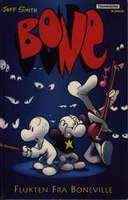 Bone - flukten fra Boneville : tegneserieroman