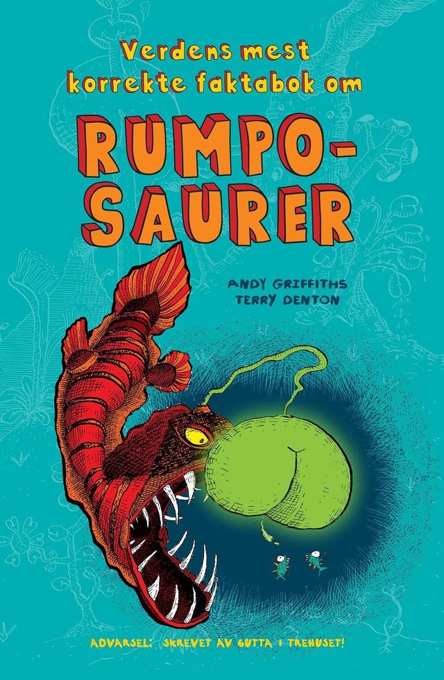 "Verdens mest korrekte faktabok om rumposaurer" av Andy Griffiths