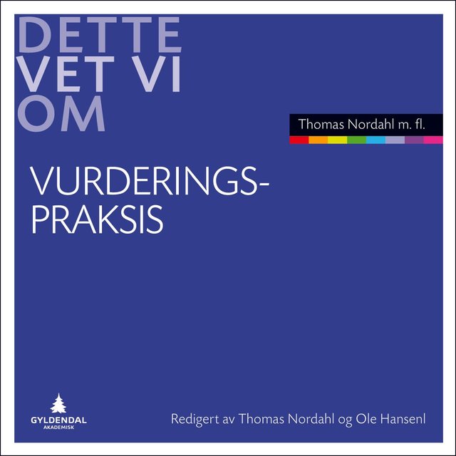 "Vurderingspraksis" av Thomas Nordahl