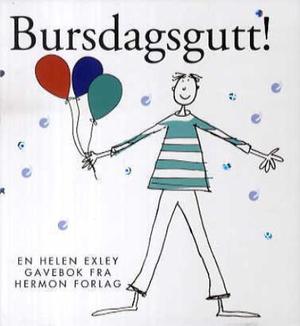 "Bursdagsgutt!" av Stuart Macfarlane