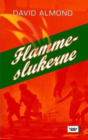 "Flammeslukerne" av David Almond
