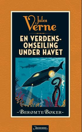 "En verdensomseiling under havet" av Jules Verne