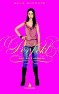 "Perfekt" av Sara Shepard
