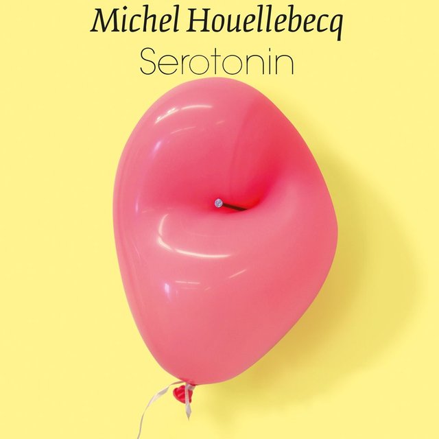 "Serotonin" av Michel Houellebecq