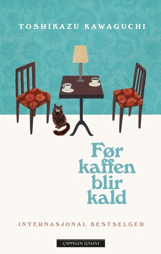 "Før kaffen blir kald" av Toshikazu Kawaguchi