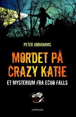 Mordet på Crazy Katie - et mysterium fra Echo Falls