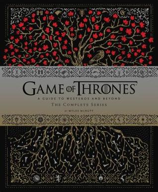 "Game of Thrones A Guide to Westeros and Beyond: The Complete Series" av Myles McNutt