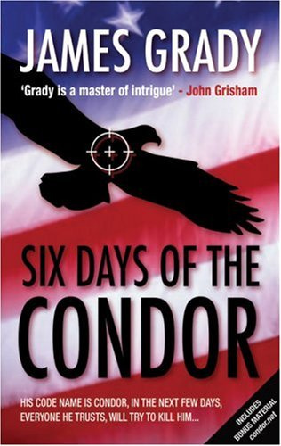 "Six Days of the Condor" av James Grady