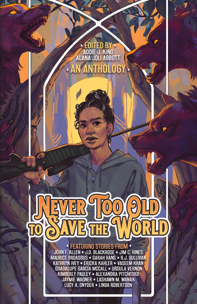 "Never Too Old to Save the World - A Midlife Calling Anthology" av Alana Joli Abbott